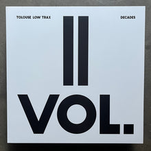 Tolouse Low Trax – Decades Vol.II