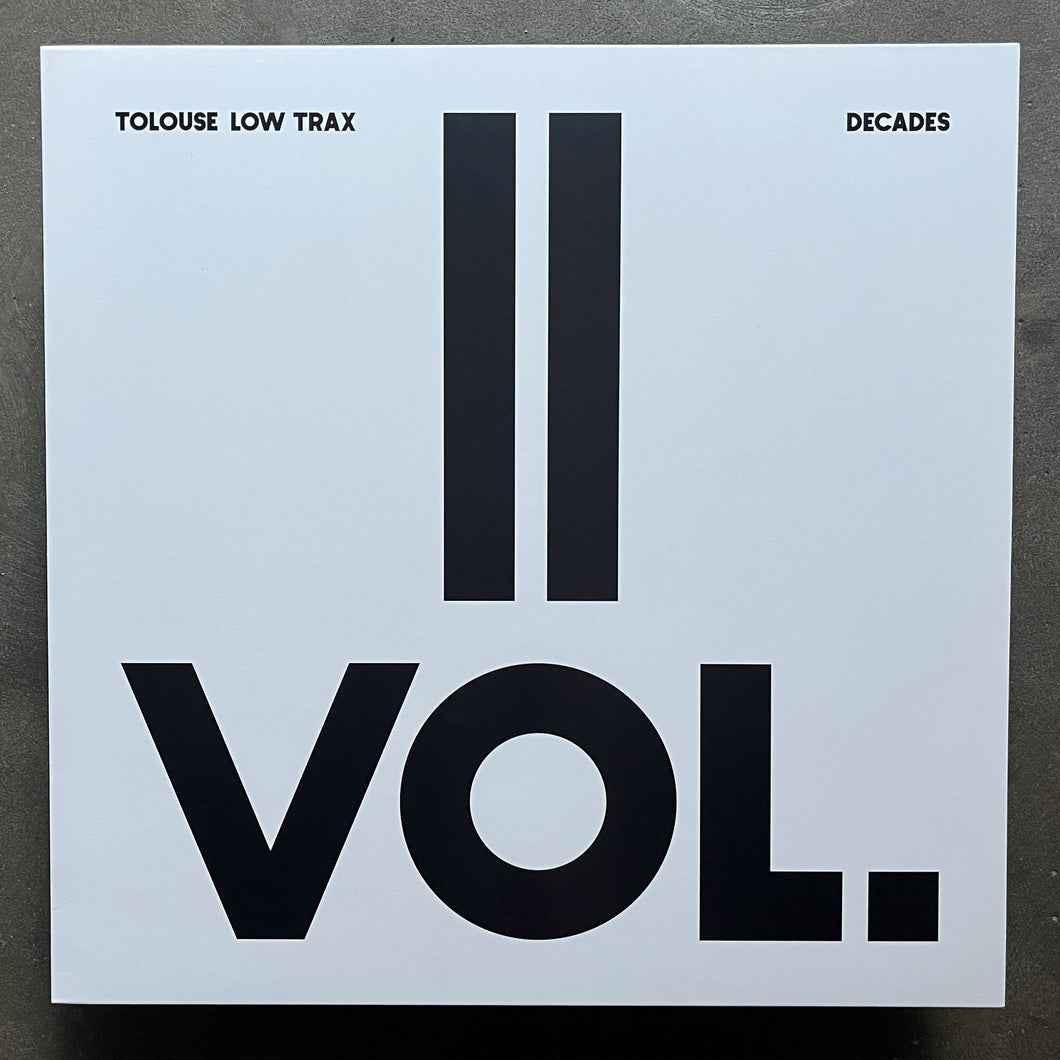 Tolouse Low Trax – Decades Vol.II