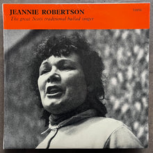 Jeannie Robertson – The Great Scots Traditional Ballad Singer