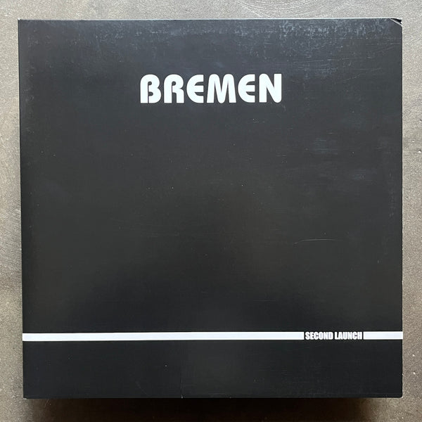 Bremen  – Second Launch