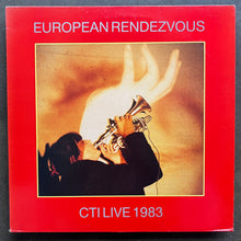 CTI ‎– European Rendezvous - CTI Live 1983
