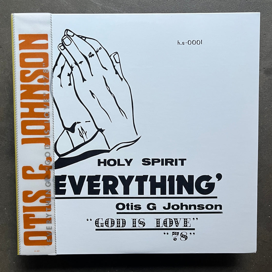 Otis G Johnson  – Everything - God Is Love 78