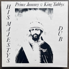 Prince Jammy V King Tubbys – His Majestys Dub