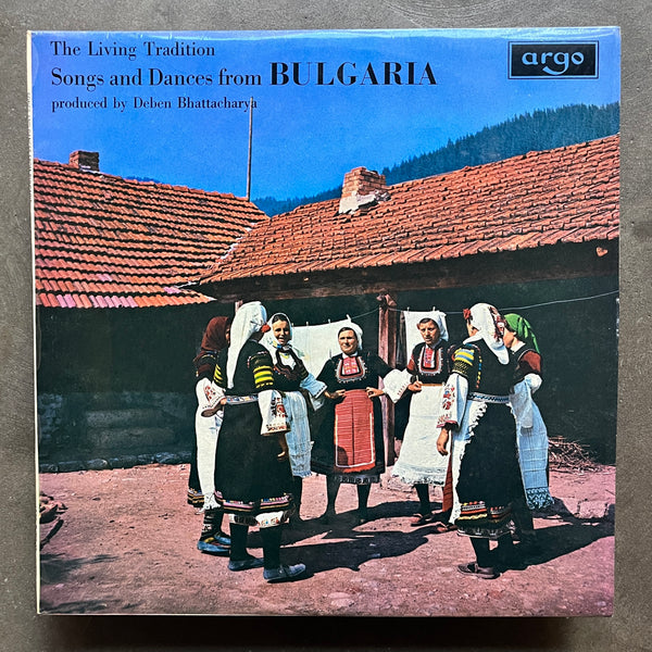 Deben Bhattacharya – Songs And Dances From Bulgaria