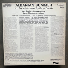 Jan Steele / Janet Sherbourne - Dave Smith – Albanian Summer - An Entertainment
