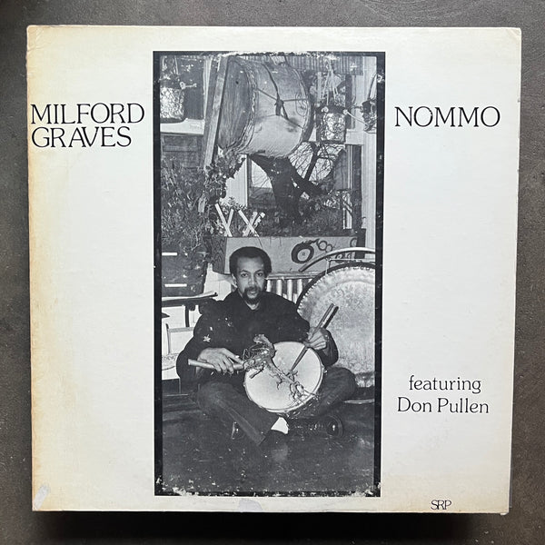 Milford Graves Featuring Don Pullen – Nommo