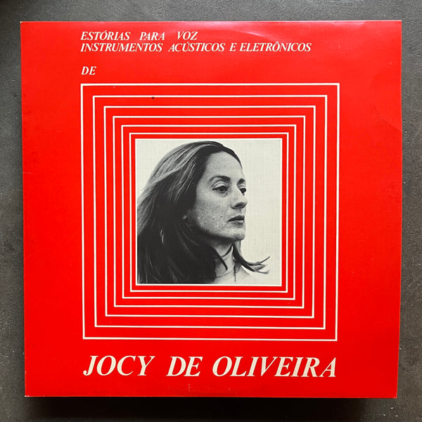 Jocy de Oliveira – Estórias Para Voz, Instrumentos Acústicos e Eletrônicos