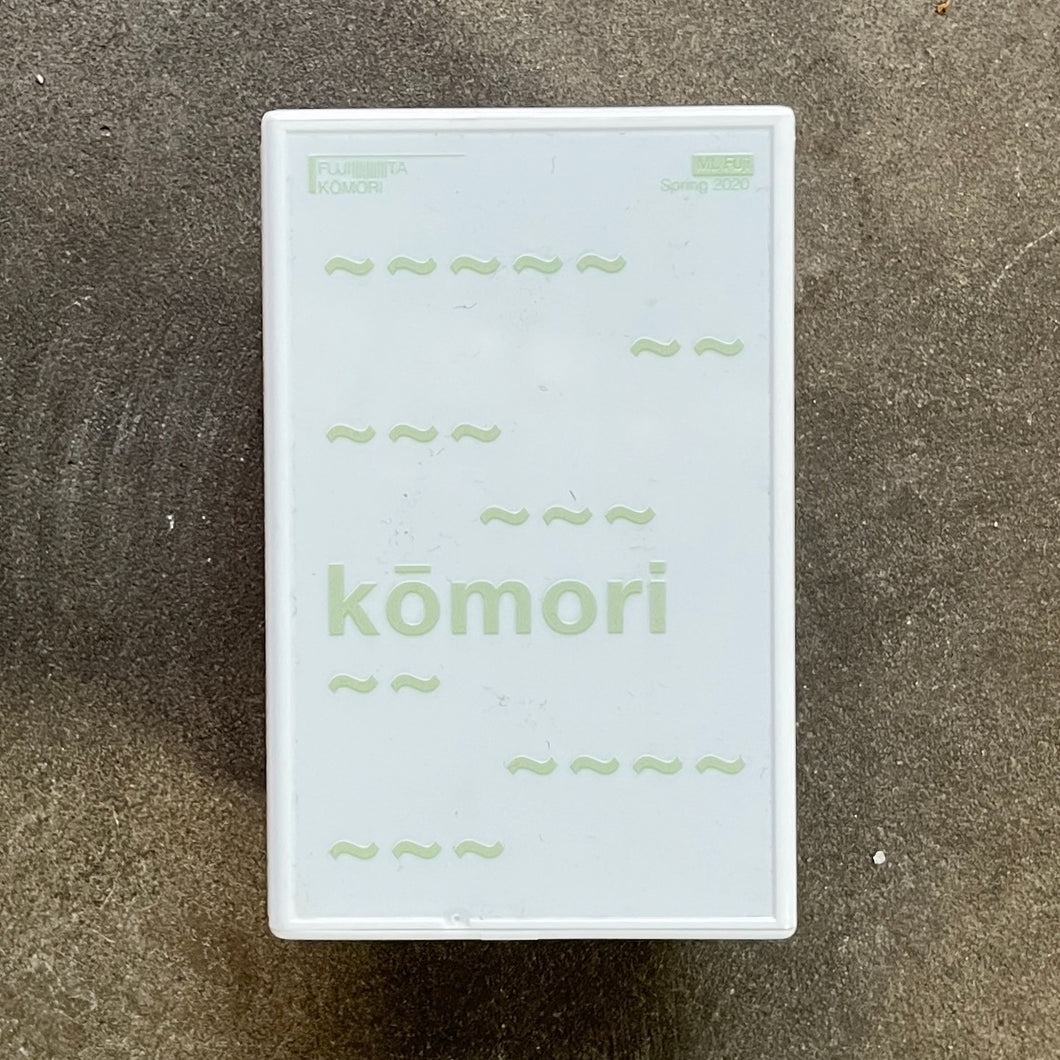 FUJI||||||||||TA – Kōmori