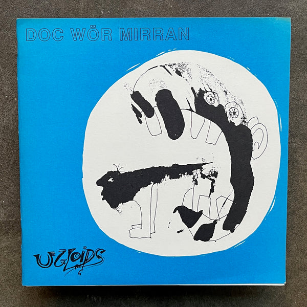 Doc Wör Mirran – Ugloids