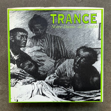 Trance – Notre-Dame De L'Oubli