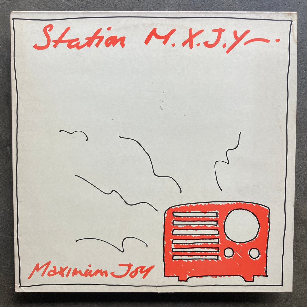 Maximum Joy – Station M.X.J.Y.