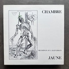 Chambre Jaune – Blessings Of A Hatchman