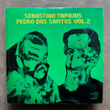 Sebastiao Tapajos, Pedro Dos Santos – Sebastiao Tapajos / Pedro Dos Santos Vol. 2