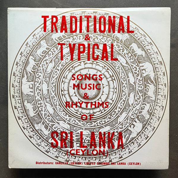 Various – Traditional & Typical Songs, Music & Rhythms of Sri Lanka