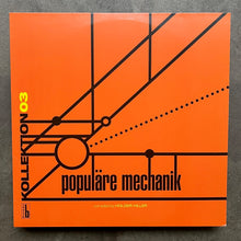 Populäre Mechanik – Kollektion 03 Compiled By Holger Hiller