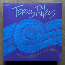 Terry Riley ‎– Persian Surgery Dervishes