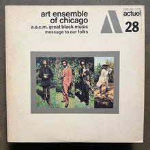 Art Ensemble Of Chicago – Message To Our Folks