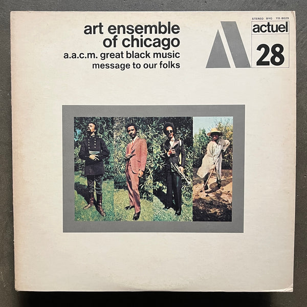 Art Ensemble Of Chicago – Message To Our Folks