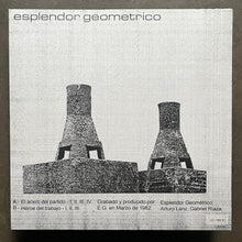 Esplendor Geometrico  – El Acero Del Partido - Héroe Del Trabajo