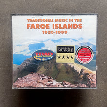 Various Artists - Traditional Music in the Faroe Islands 1950-99
