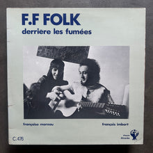F.F Folk – Derrière Les Fumées