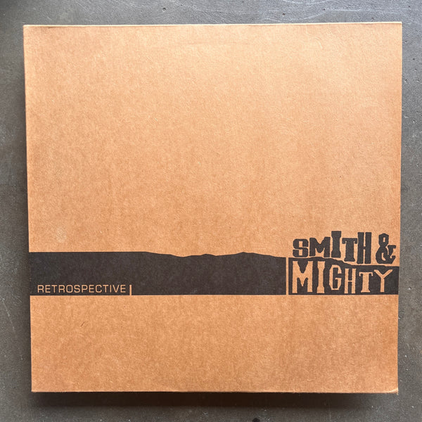 Smith & Mighty – Retrospective