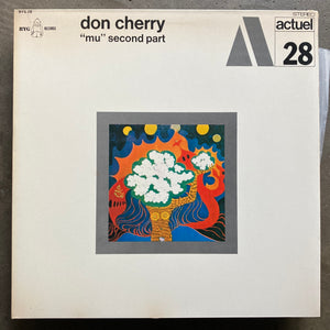 Don Cherry ‎– "Mu" Second Part