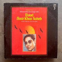 Ustad Amir Khan Saheb  – Memorable Evenings With Ustad Amir Khan Saheb Vol. III