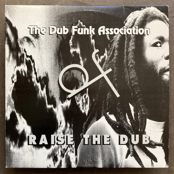 The Dub Funk Association – Raise The Dub