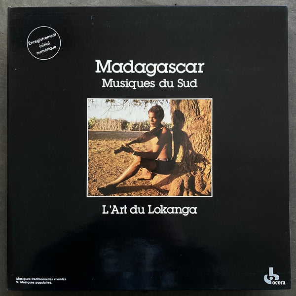 Various – Madagascar - Musiques Du Sud: L'Art Du Lokanga