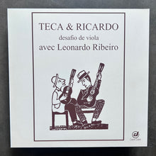 Teca & Ricardo Avec Leonardo Ribeiro – Desafio De Viola