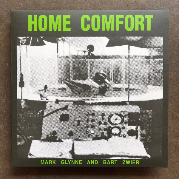 Mark Glynne And Bart Zwier – Home Comfort