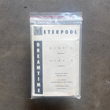 Meterpool – Dreamtime