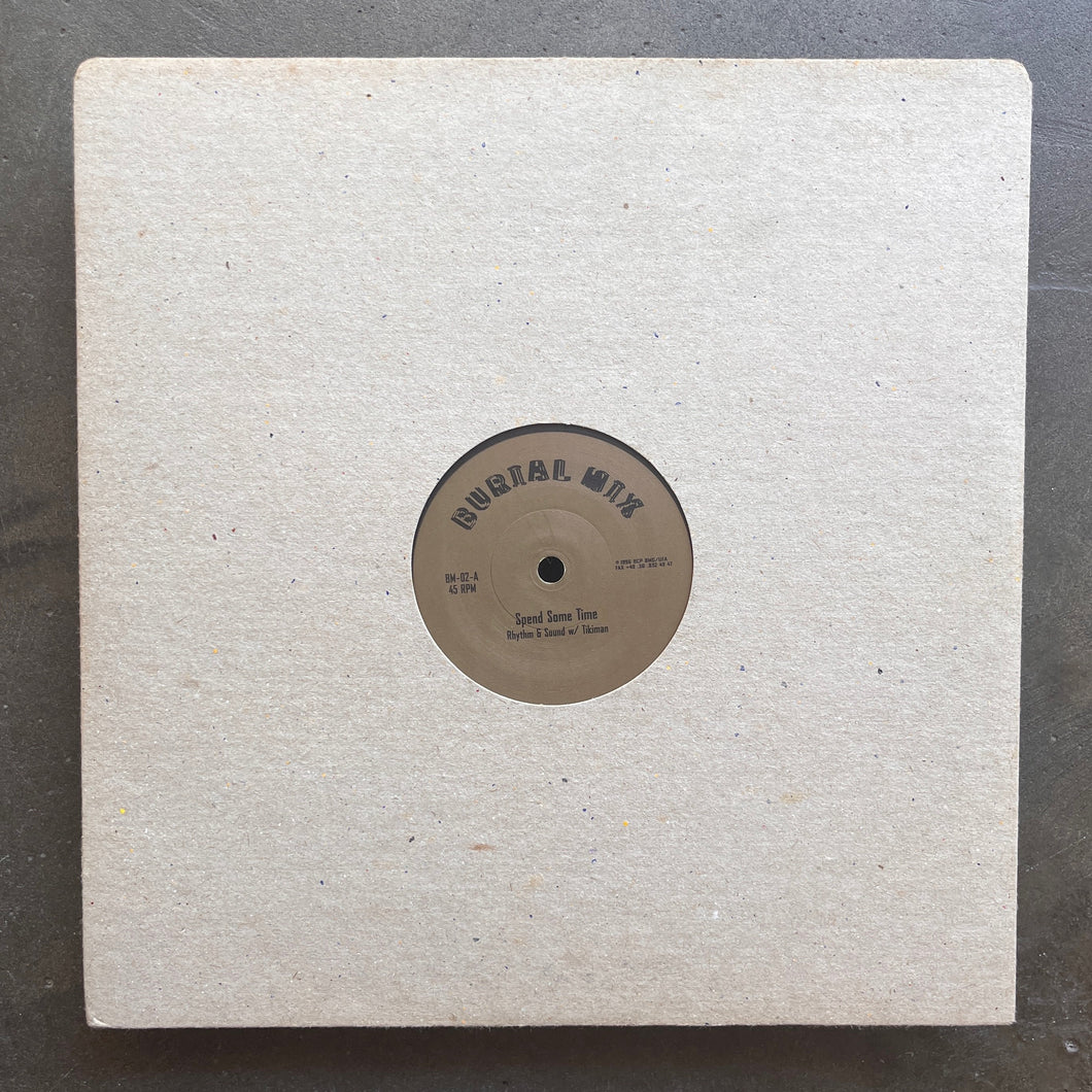 Rhythm & Sound w/ Tikiman ‎– Spend Some Time