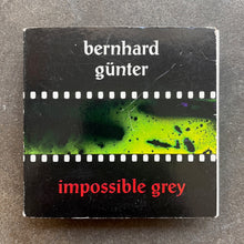 Bernhard Günter – Impossible Grey