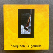 Beequeen – Sugarbush