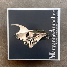 Maryanne Amacher – Sound Characters (Making The Third Ear)