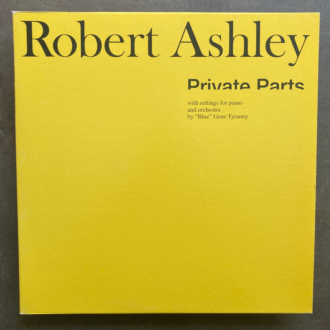 Robert Ashley – Private Parts (rp)