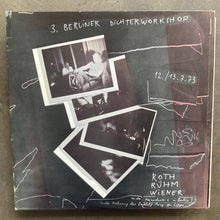 Selten Gehörte Musik – 3. Berliner Dichterworkshop 12. / 13.7.73