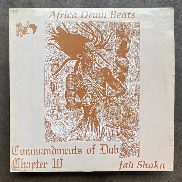 Jah Shaka – Commandments Of Dub Chapter 10 - Africa Drum Beats