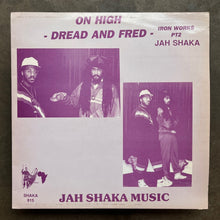 Dread And Fred ‎– On High