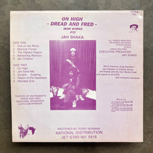 Dread And Fred ‎– On High