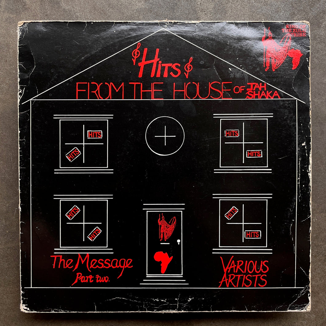 Various – Hits From The House Of Jah Shaka :The Message Part 2