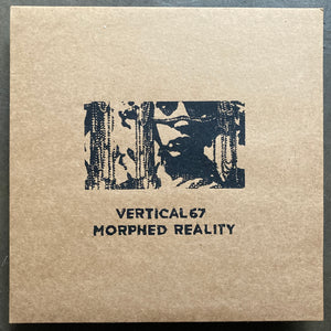 Vertical67 – Morphed Reality