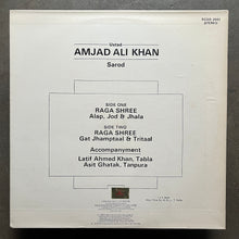 Ustad Amjad Ali Khan  – Raga Shree