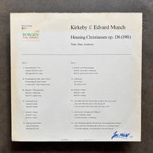 Henning Christiansen – Kirkeby Und/Og/And Edvard Munch, Op. 139