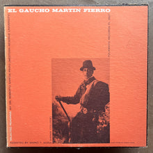 El Guacho Martin Fierro – Selected Readings