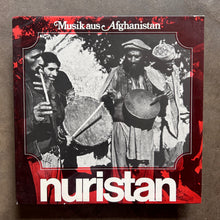 Nuristanis – Musik Aus Afghanistan Nuristan