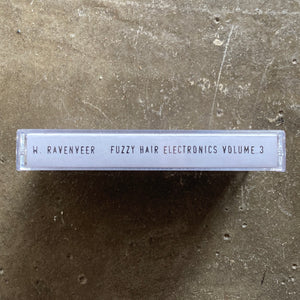 W. Ravenveer – Fuzzy Hair Electronics Vol 3