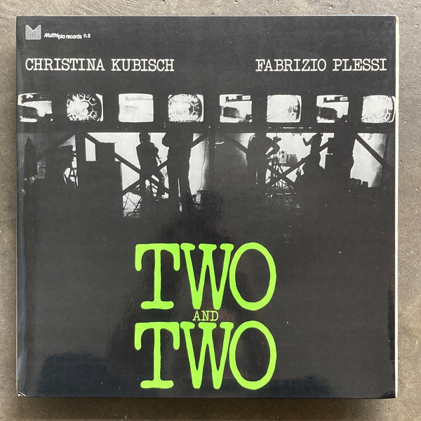 Christina Kubisch, Fabrizio Plessi – Two And Two